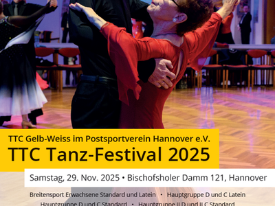 TANZTURNIER: kleines TTC TANZ-FESTIVAL 2025 AM 29.11.2025 (STARTZEITEN AKTUALISIERT)